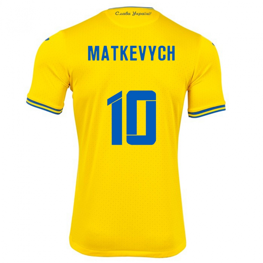 Kinderen Oekraïne Andriy Matkevych #10 Geel Thuisshirt Thuistenue 24-26 T-Shirt